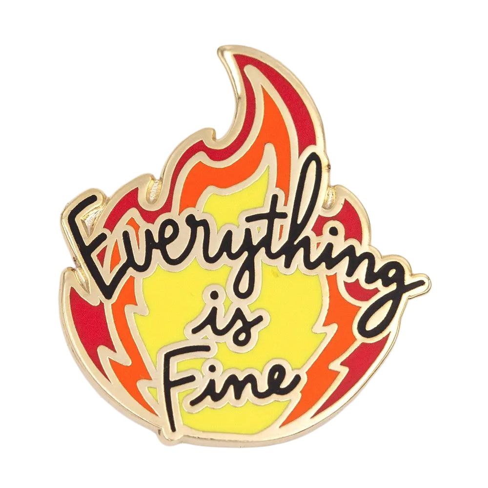 These are Things Everything's FIne Enamel Pin