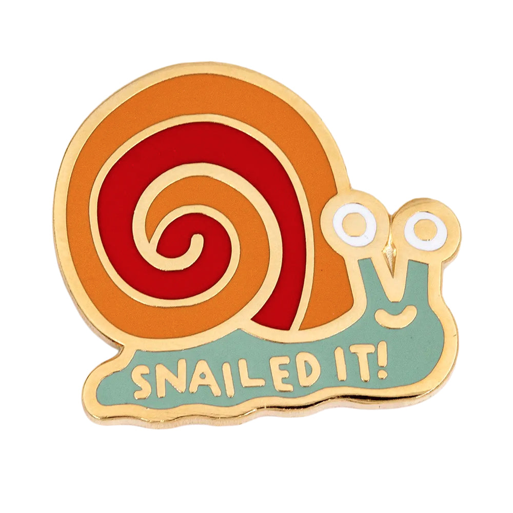 These are Things Snailed It Enamel Pin